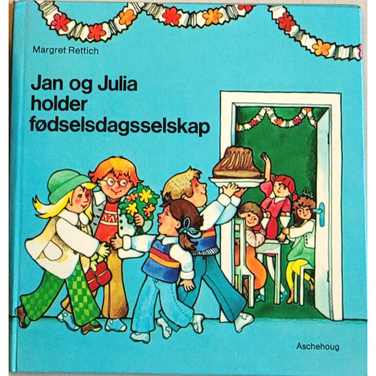 Jan og Julia holder fødselsdagsselskap, brukte bøker av Margret Rettich