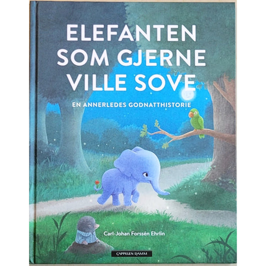 Elefanten som gjerne ville sove, brukte bøker av Carl-Johan Forssén Ehrlin