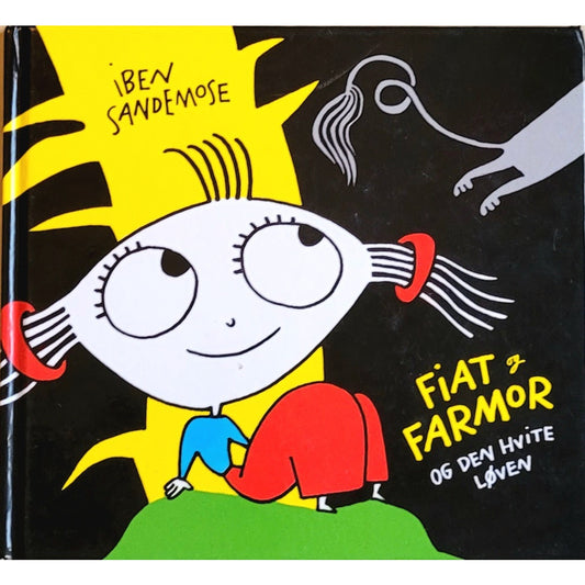 Fiat og Farmor og den hvite løven - brukte bøker av Iben Sandemose