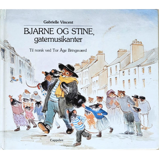 Bjarne og Stine, gatemusikanter; av Gabrielle Vincent. Brukte bøker