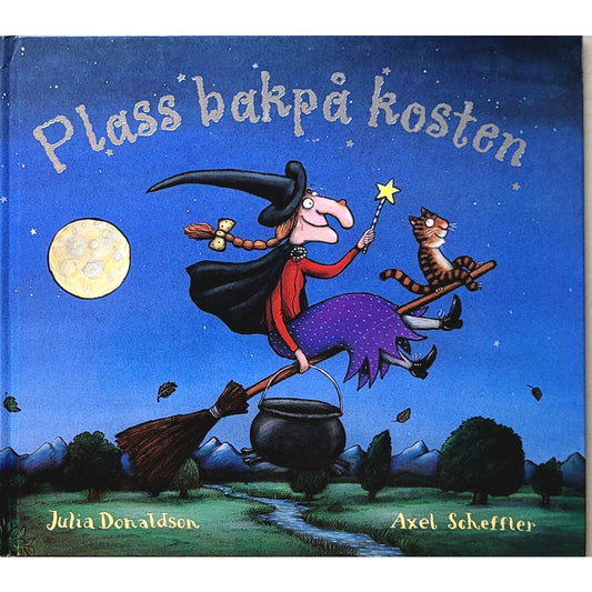 Plass bakpå kosten - brukte bøker av Julia Donaldson og Axel Scheffler