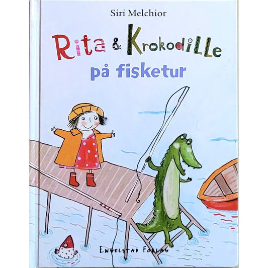Rita og krokodille på fisketur - Brukte bøker av Siri Melchior