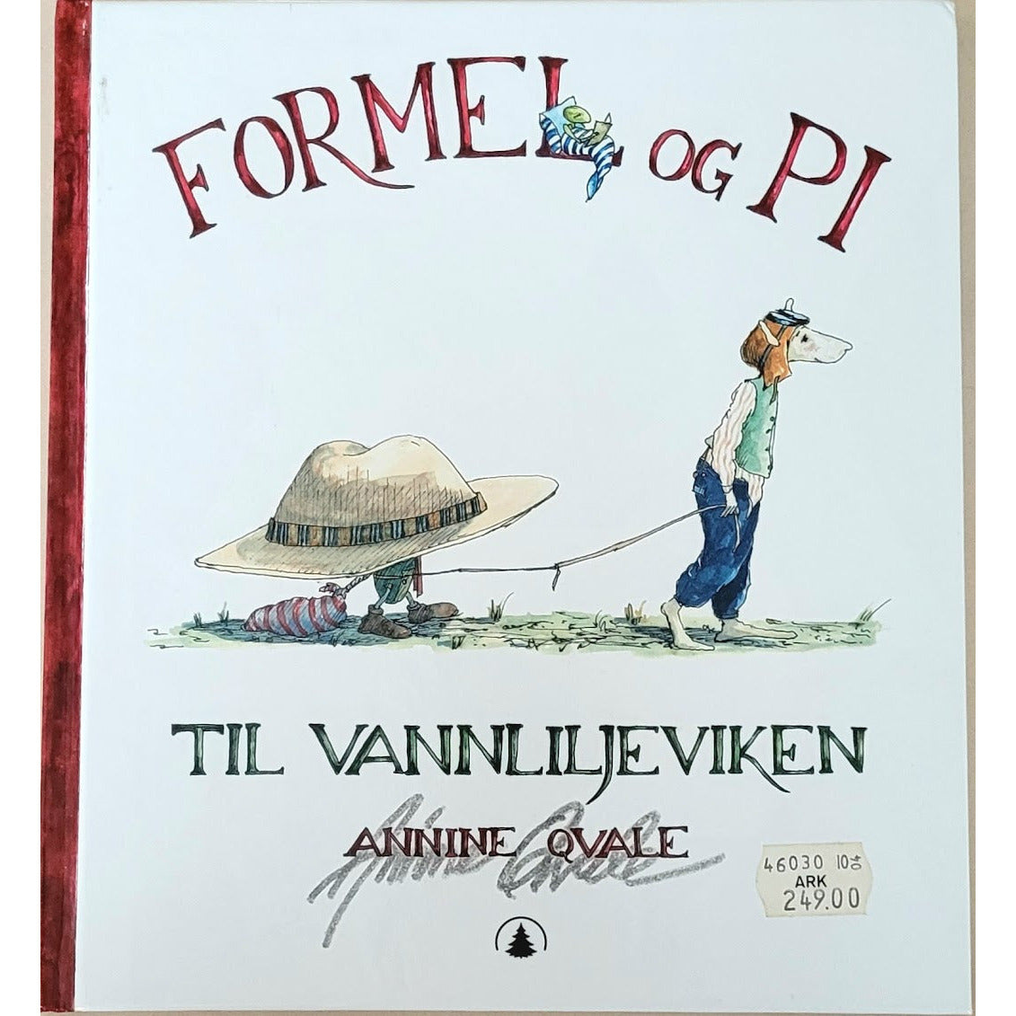 Formel og Pi til vannliljeviken, brukte bøker av Annine Qvale