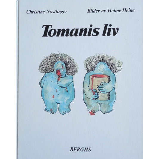 Tomanis liv, brukte bøker av Christine Nöstlinger