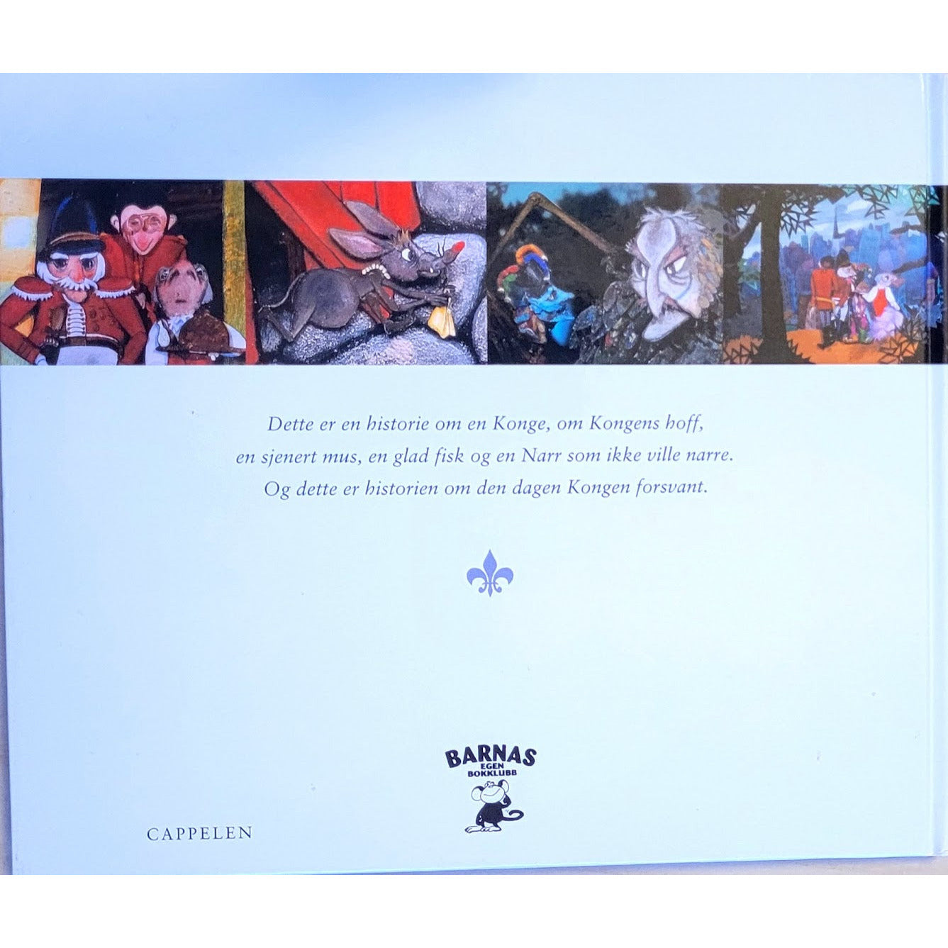 Christensen, Lars Saabye: Kongen som ville ha mer enn en krone