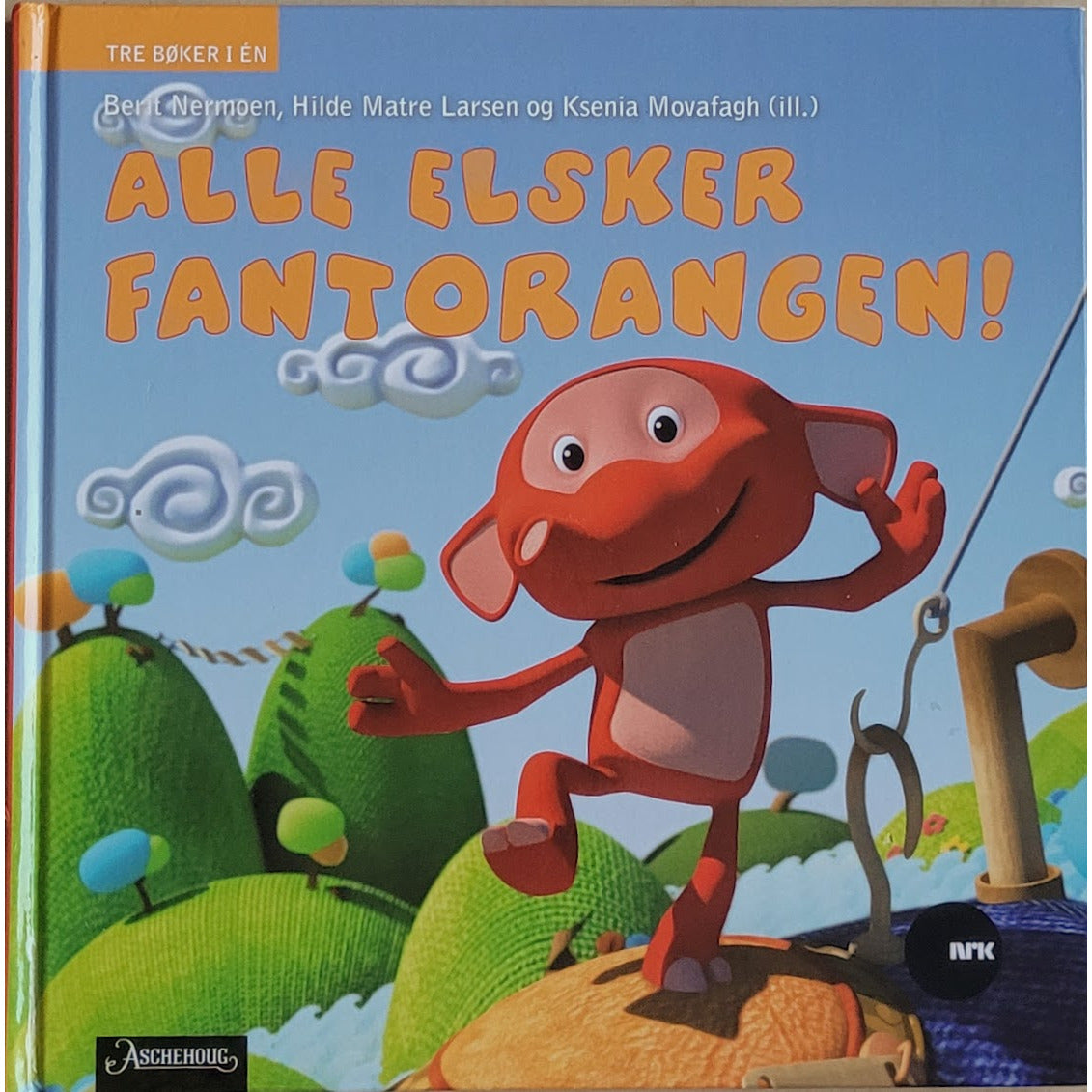 Alle elsker Fantorangen. Brukte bøker, barnebøker, billedbøker