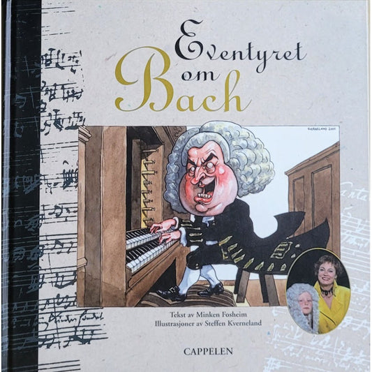 Eventyret om Bach, brukte bøker av Minken Fosheim