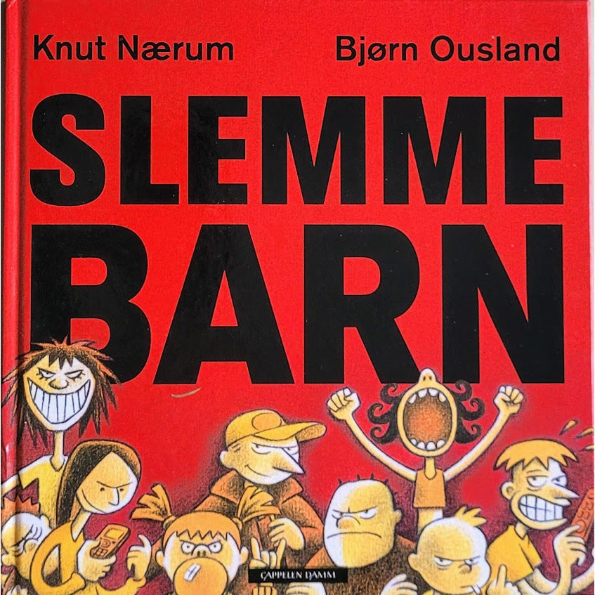 Slemme barn, brukte bøker av Knut Nærum og Bjørn Ousland – Inventaret