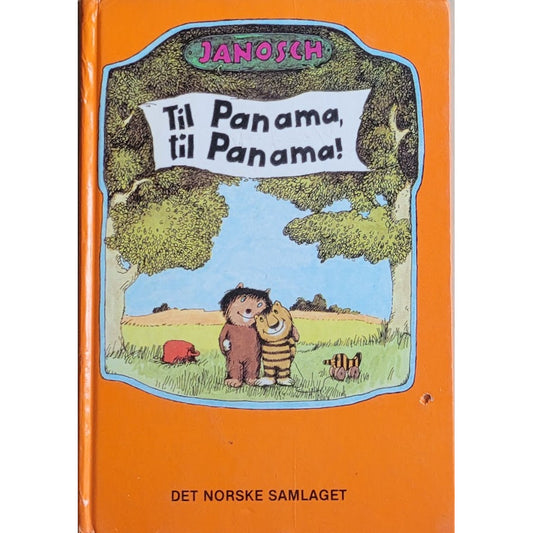 Til Panama, til Panama!, brukte bøker av Janosch