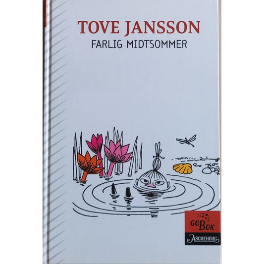 Farlig midtsommer, brukte bøker av Tove Jansson