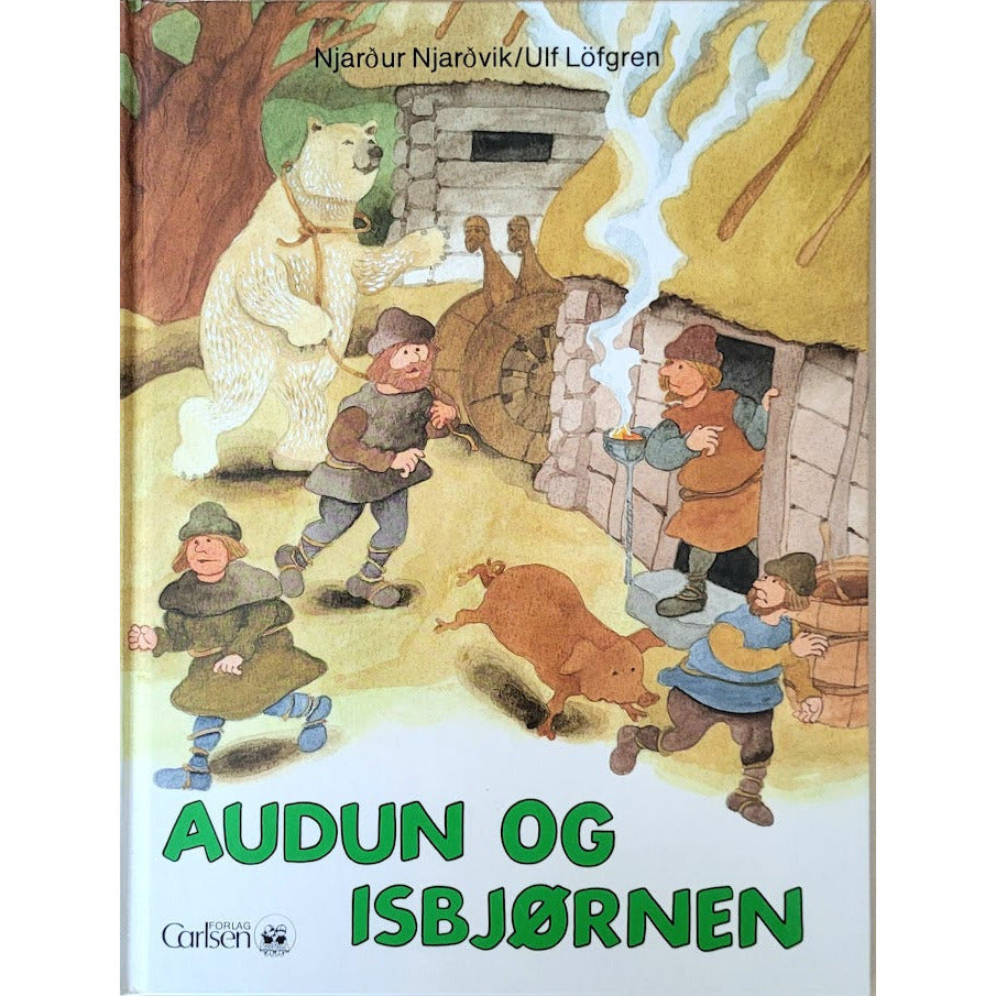  Audun og isbjørnen, brukte bøker av Njardur Njardvik og Ulf Löfgren