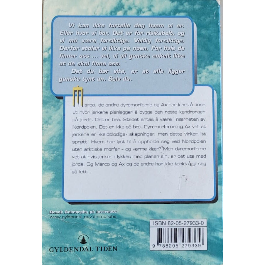 Applegate, K.A.: Isfront - Animorphs #25