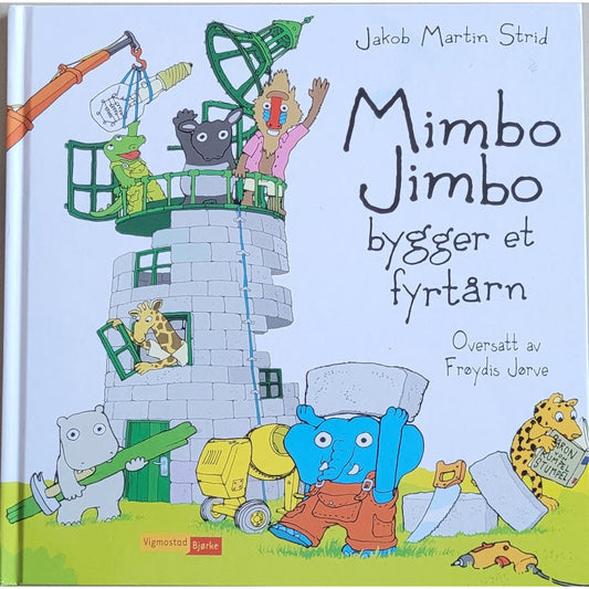 Mimbo Jimbo bygger et fyrtårn, brukte bøker av Jakob Martin Strid