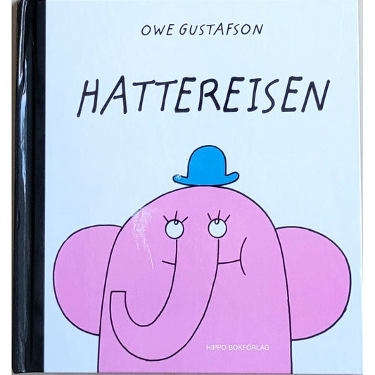 Hattereisen, brukte bøker av Owe Gustafson