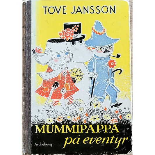 Jansson, Tove: Mummipappa på eventyr
