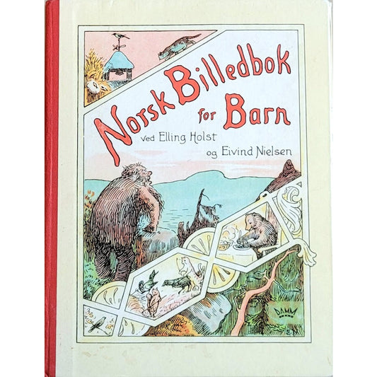 Norsk Billedbok for Barn, brukte bøker av Elling Holst og Eivind Nielsen