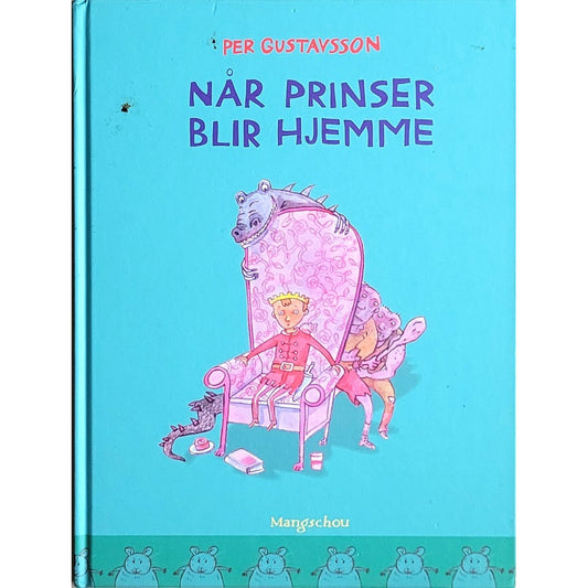 Når prinser blir hjemme, brukte bøker av Per Gustavsson