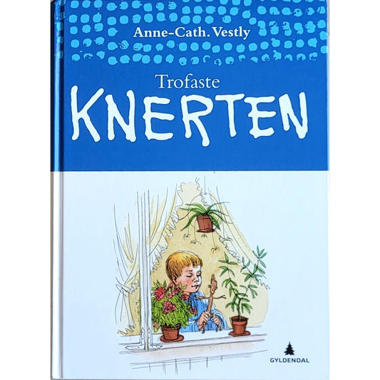 Trofaste Knerten, brukte bøker av Anne-Cath. Vestly