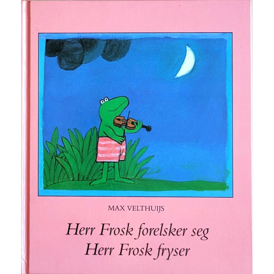 Herr Frosk forelsker seg / Herr Frosk fryser, brukte bøker av Max Velthuijs