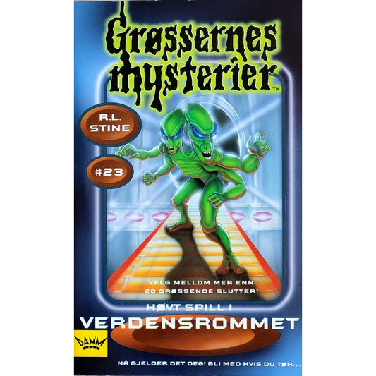 Grøssernes mysterier 23 - Høyt spill i verdensrommet - Brukte bøker av R.L. Stine