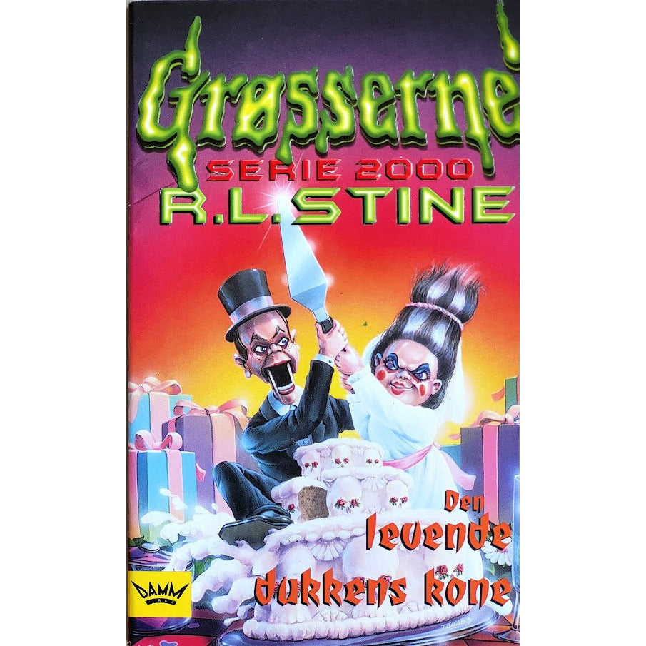 Stine, R.L.: Grøsserne Serie 2000 #02 - Den levende dukkens kone ...