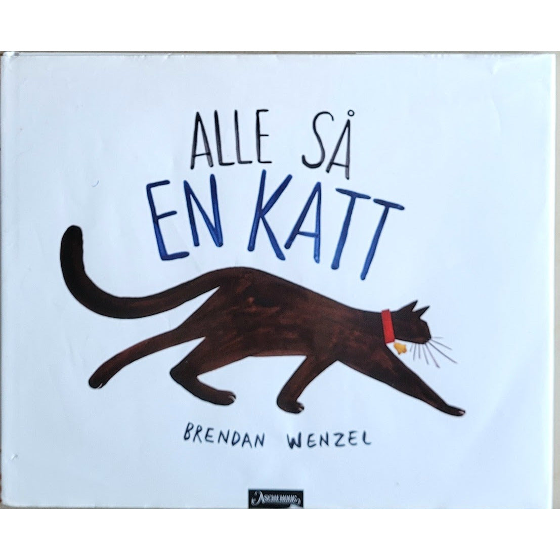 Alle så en katt - brukte bøker av Brendan Wenzel
