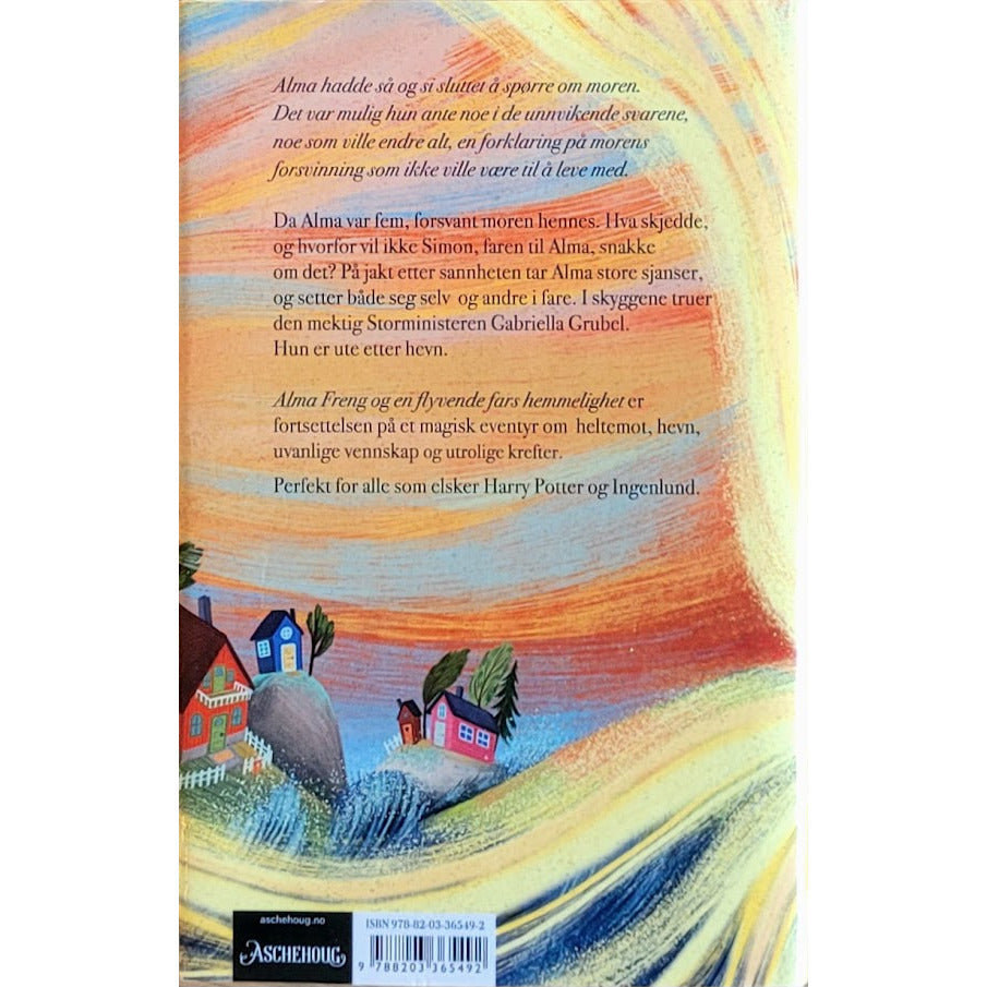 Michelsen, Ida Tufte: Alma Freng (2) og en flyvende fars hemmelighet