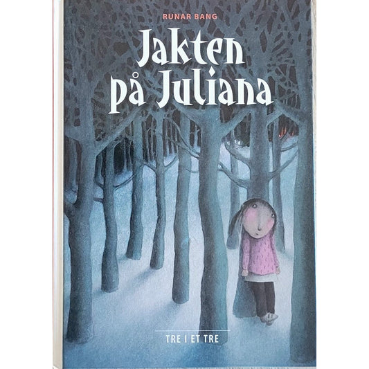Jakten på Juliana, Tre i et tre-serien. Brukte bøker av Runar Bang