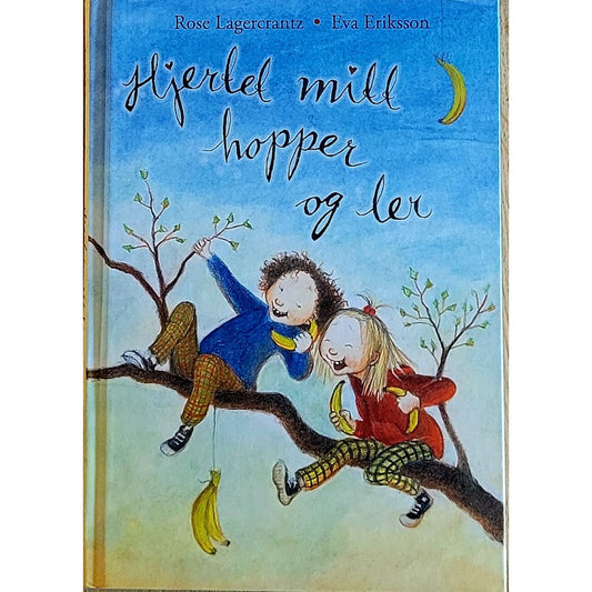 Hjertet mitt hopper og ler, brukte bøker av Rose Lagercrantz og Eva Eriksson