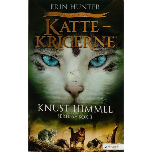 Hunter, Erin: Knust himmel - Kattekrigerne serie 6 - bok 3