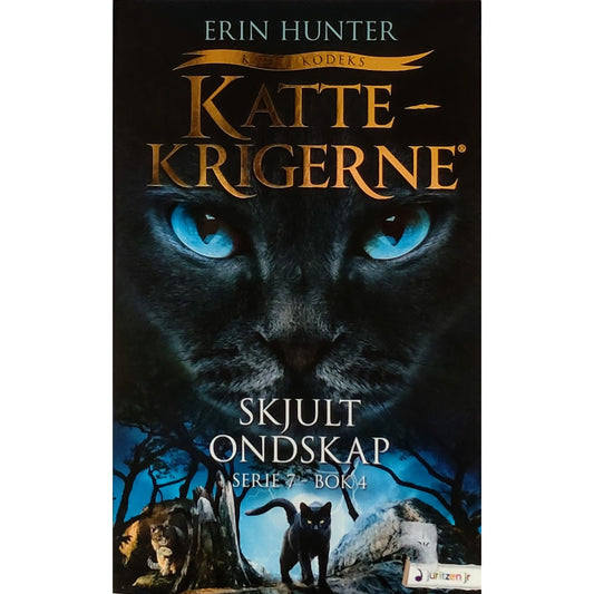 Hunter, Erin: Skjult ondskap - Kattekrigerne serie 7 - bok 4