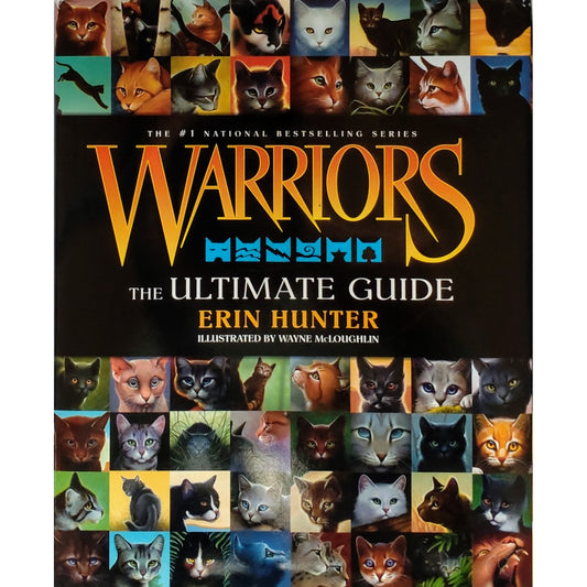Hunter, Erin: Warriors - The ultimate guide