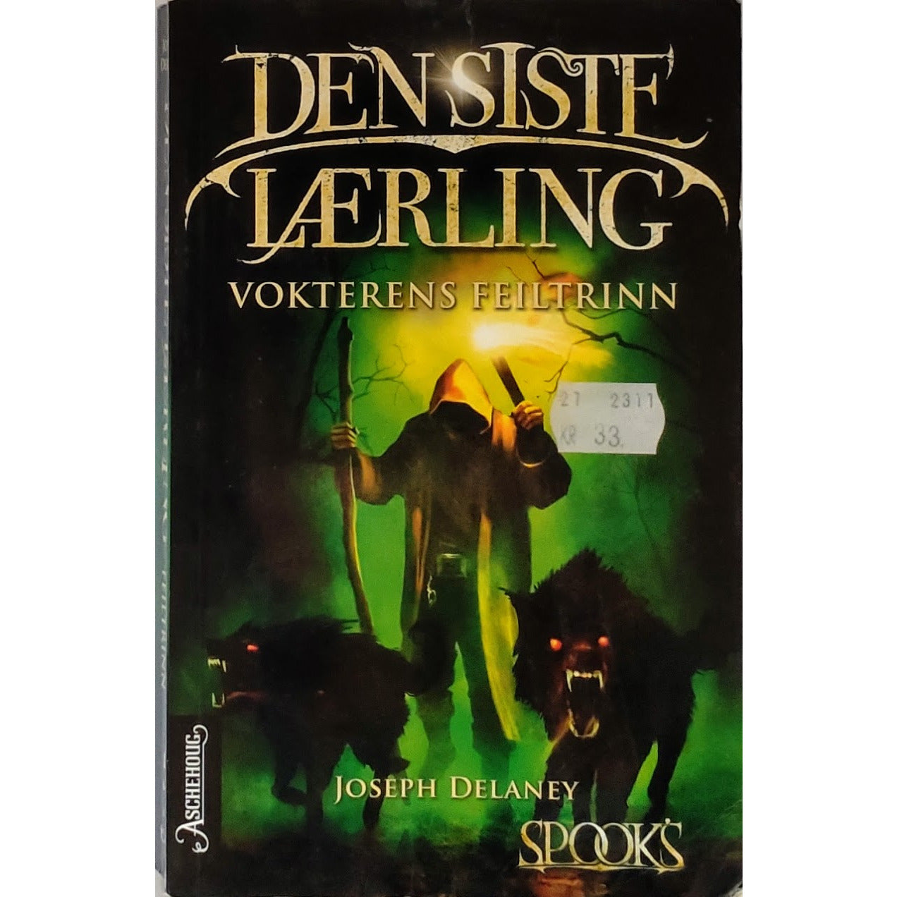 Delaney, Joseph: Vokterens feiltrinn - Den siste lærling 5