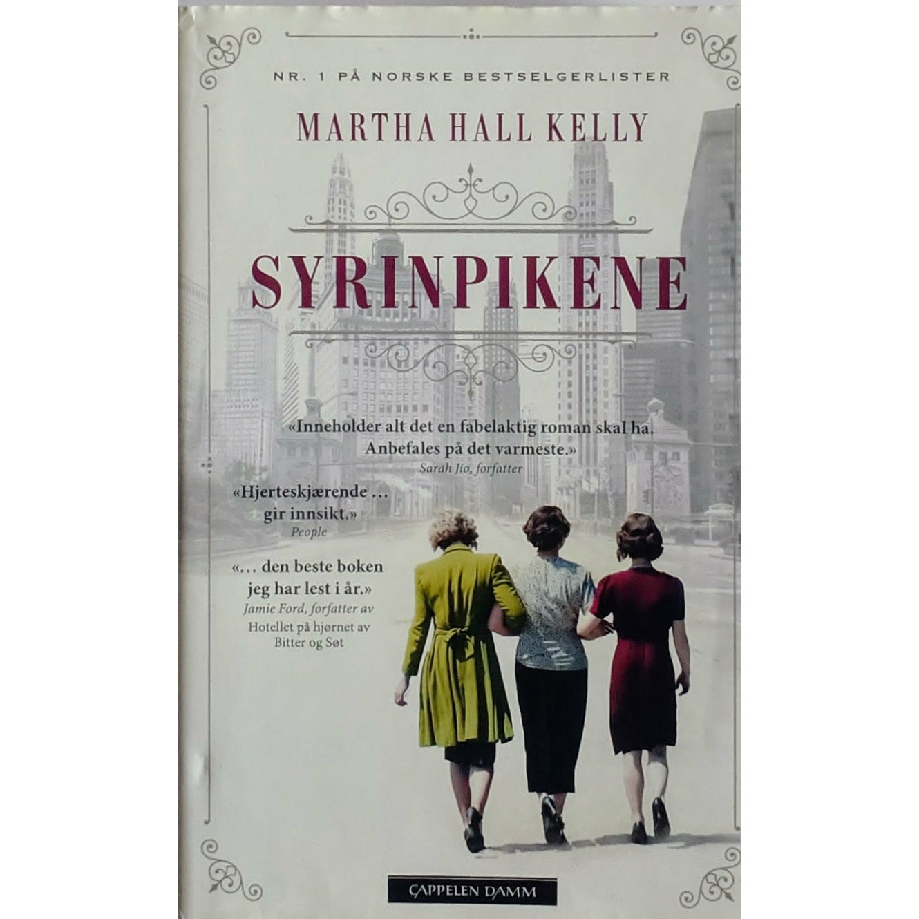 Kelly, Martha Hall: Syrinpikene