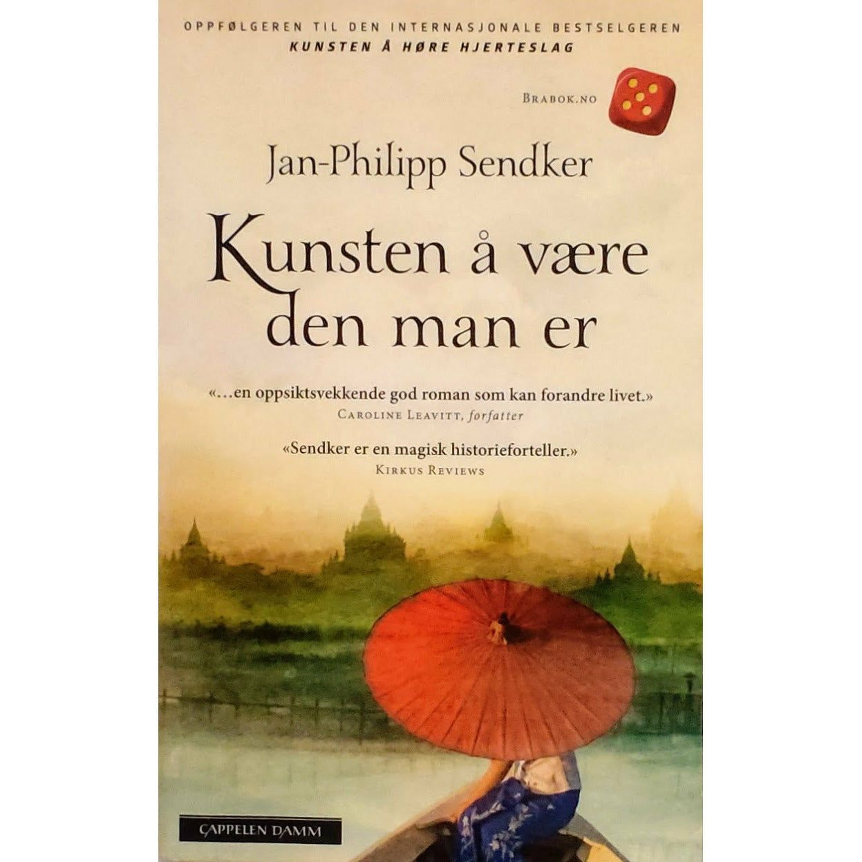 Kunsten å være den man er - Brukte bøker av Jan-Philipp Sendker