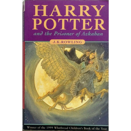 Rowling, J.K.: Harry Potter and the Prisoner of Azkaban - Harry Potter 3