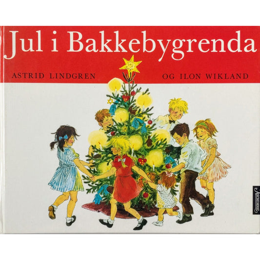 Lindgren, Astrid: Jul i Bakkebygrenda
