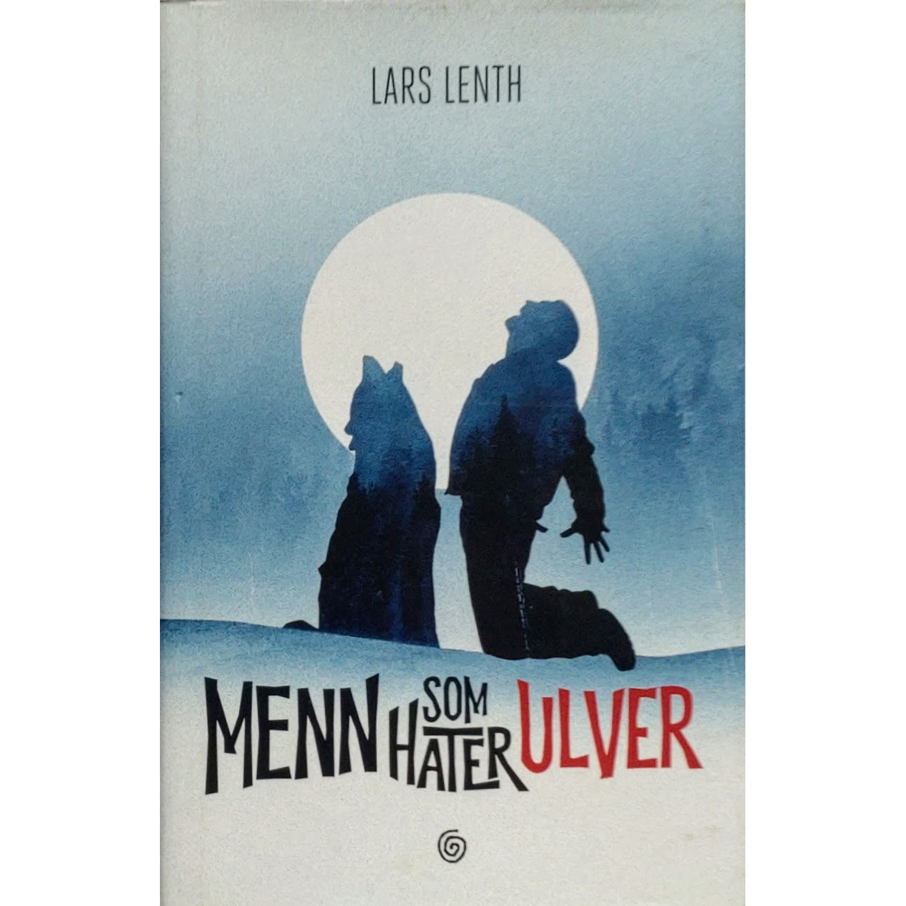 Lenth, Lars: Menn som hater ulver