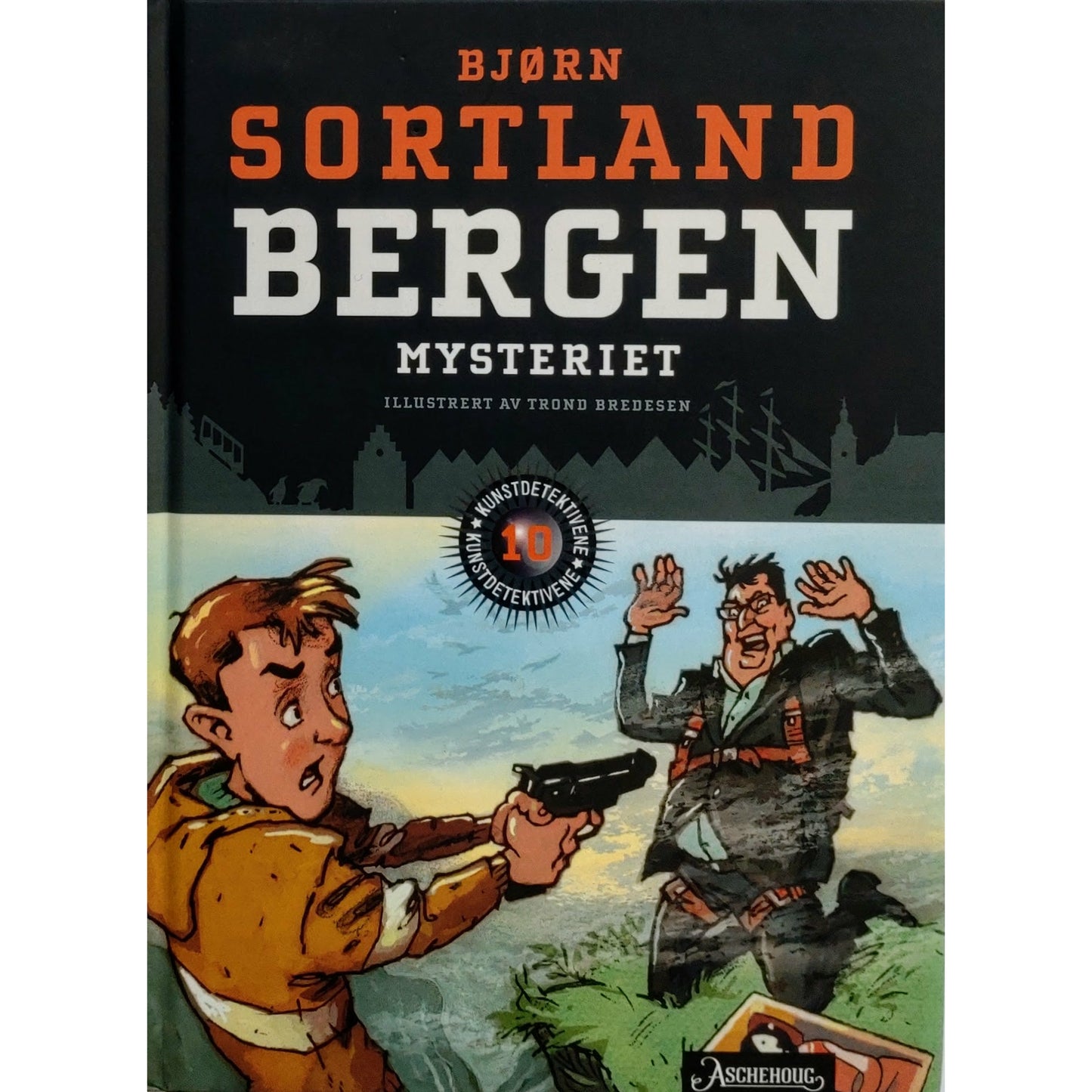 Sortland, Bjørn: Bergen-Mysteriet - Kunstdetektivene 10