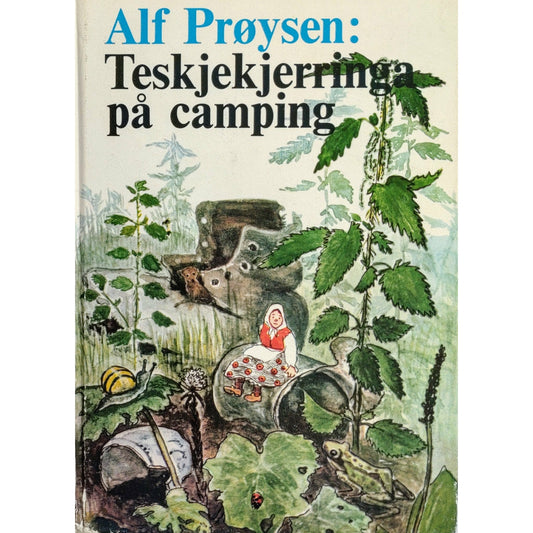 Prøysen, Alf: Teskjekjerringa på camping