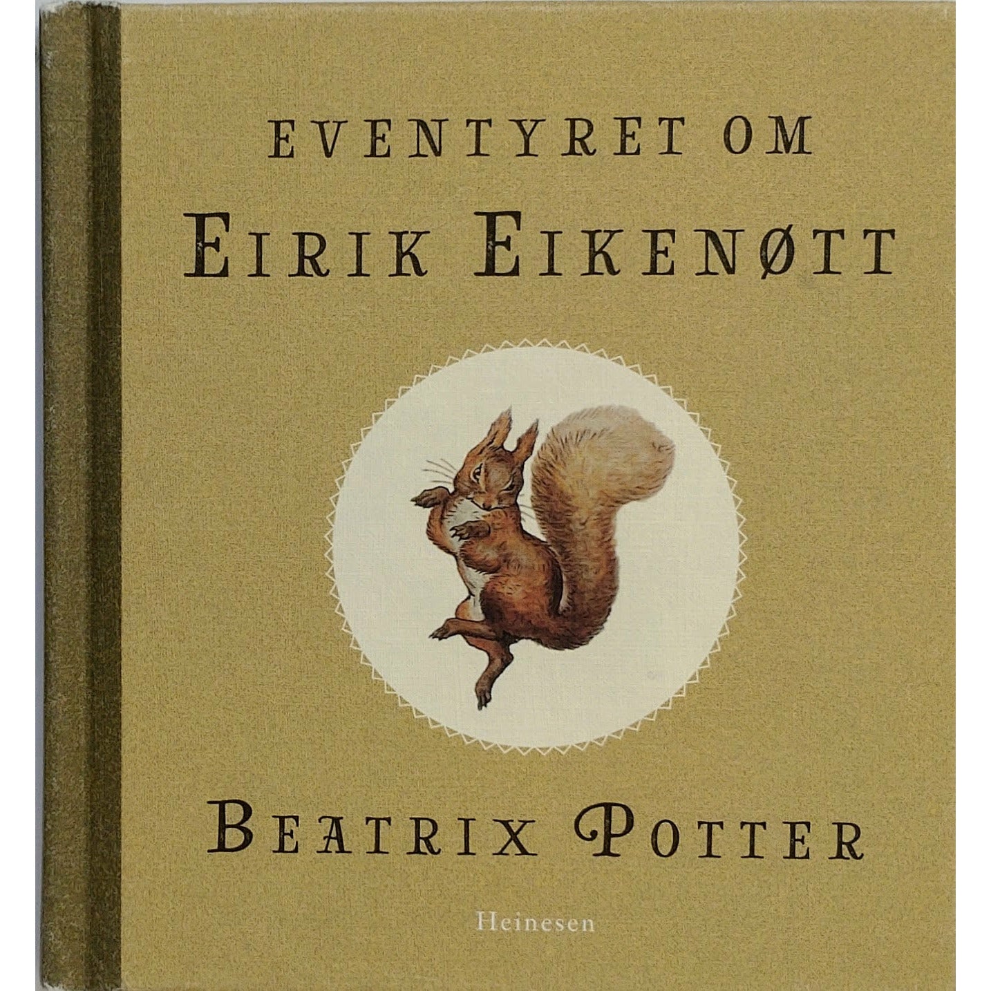 Potter, Beatrix: Eirik Eikenøtt