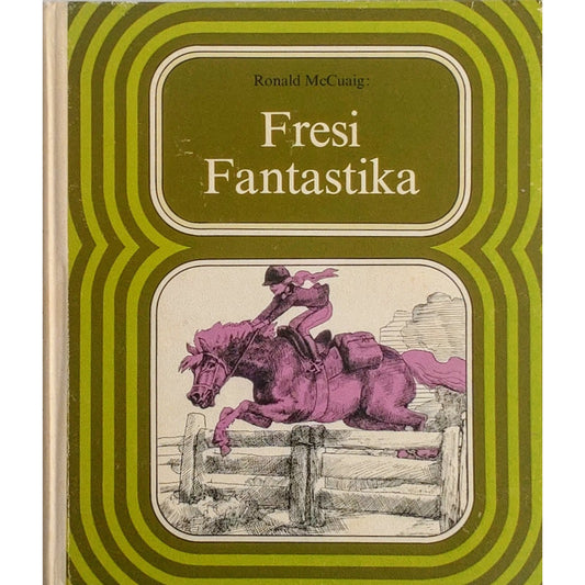 McCuaig, Ronald: Fresi Fantastika