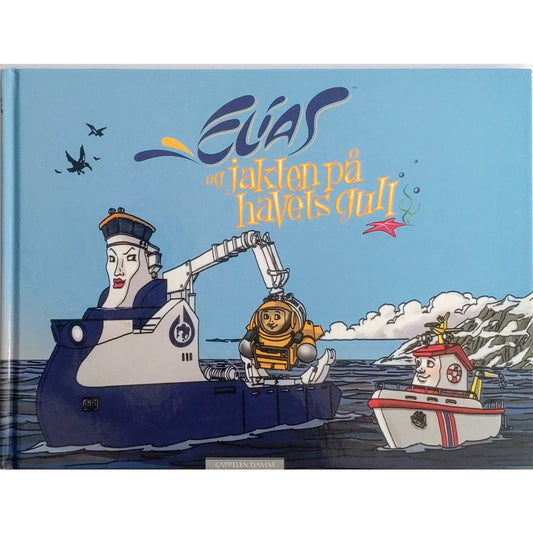 Knutsen, Alf: Elias og jakten på havets gull