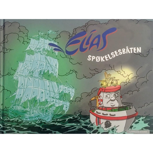Knutsen, Alf: Elias spøkelsesbåten