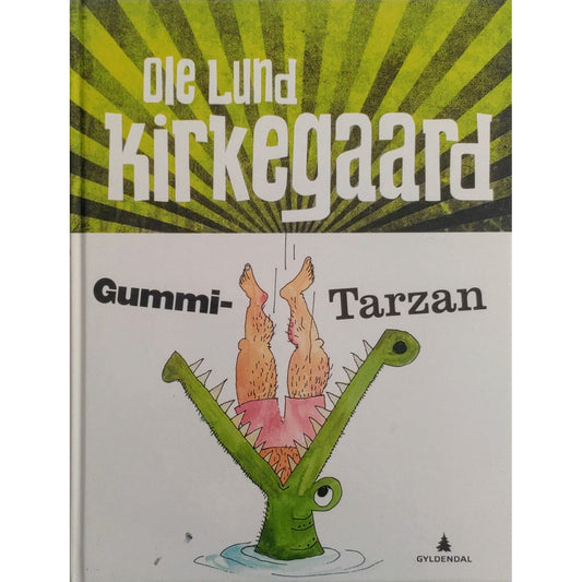 Gummi-Tarzan, brukte bøker av Ole Lund Kirkegaard