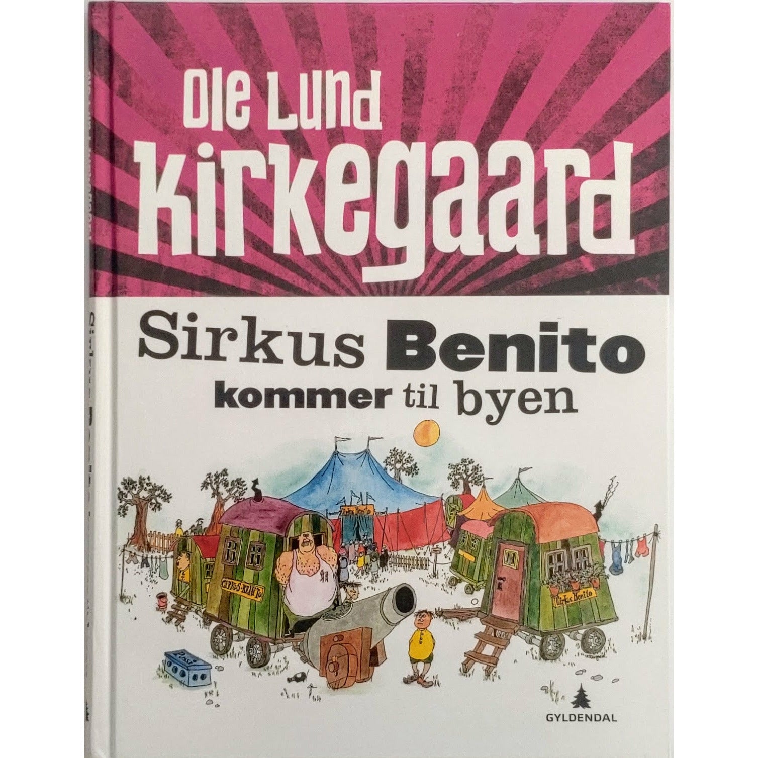 Sirkus Benito kommer til byen, brukte bøker av Ole Lund Kirkegaard