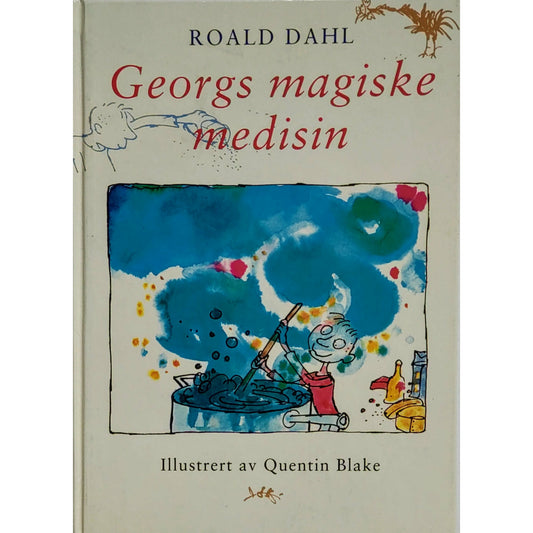 Dahl, Roald: Georgs magiske medisin
