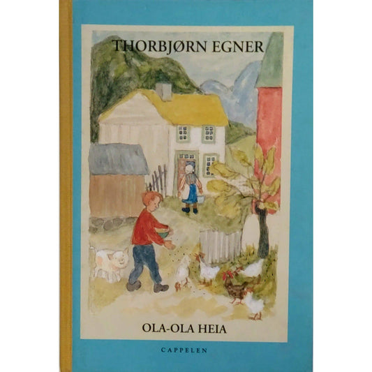 Ola-Ola Heia - Brukte barnebøker av Thorbjørn Egner