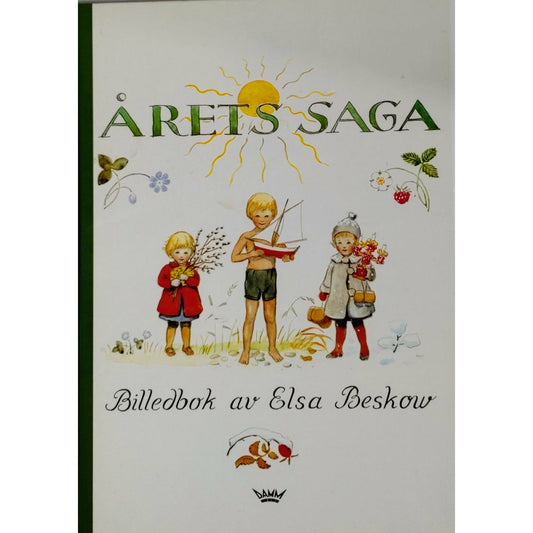 Beskow, Elsa: Årets saga