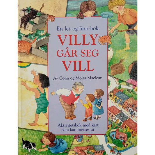 Maclean, Colin og Moira: Villy går seg vill